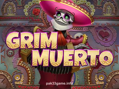 Grim Muerto Slot Game - pk33 game